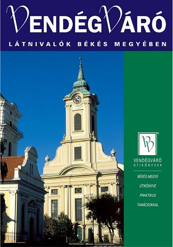 Well-Press Kiad� Kft. - Vend�gv�r�: L�tnival�k B�k�s megy�ben