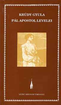 Kr�dy Gyula - P�l apostol levelei