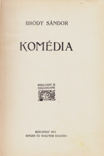 Br�dy S�ndor - Kom�dia