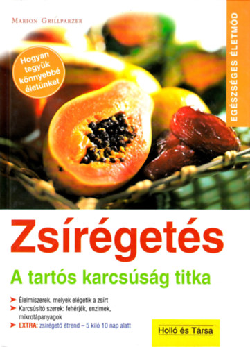 Marion Grillparzer - Zsrgets -  A tarts karcssg titka