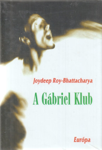 Joydeep Roy-Bhattacharya - A Gbriel Klub