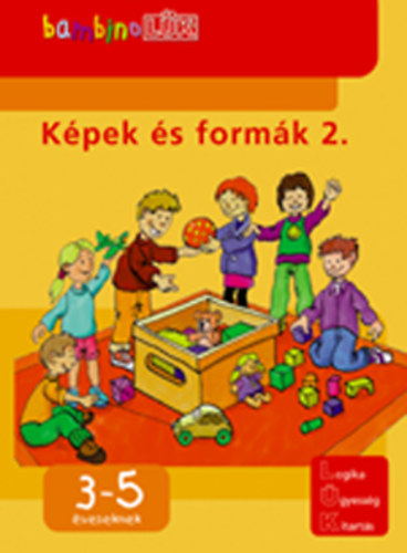 Képek és formák 2. - 3-5 éveseknek