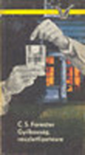 C.S. Forester - Gyilkosság,részletfizetésre