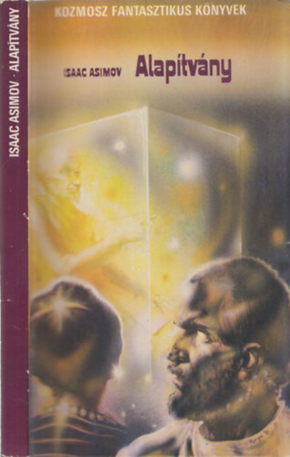 Isaac Asimov - Alap�tv�ny (kozmosz fantasztikus k�nyvek)