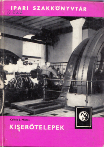 Csik�s J.Mikl�s - Kiser�telepek (Ipari szakk�nyvt�r)