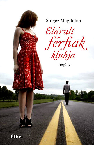 Singer Magdolna - El�rult f�rfiak klubja