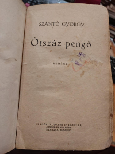 Sz�nt� Gy�rgy - �tsz�z peng�