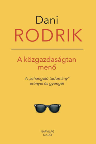 Dani Rodrik - A kzgazdasgtan men