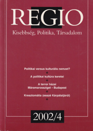 Erdsi Pter, Fedinec Csilla Brdi Nndor  (Szerk.) - Regio Kisebbsg, Politika, Trsadalom 2002/4