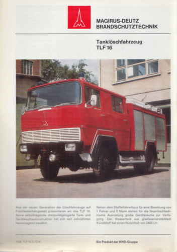 MAGIRUS-DEUTZ Brandschutztechnik - Tanklschfahrzeug TLF 16