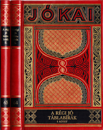 J�kai M�r - A r�gi j� t�blab�r�k I-II. (Gy�jtem�nyes d�szkiad�s 64-65. k�tet)