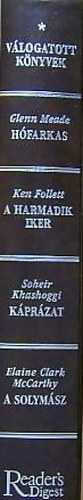 Meade-Follett-Khashoggi-McCarthy - Válogatott könyvek. Hófarkas - A harmadik iker - Káprázat - A solymász