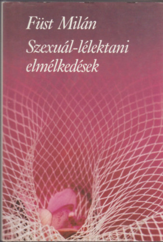 Fst Miln - Szexul-llektani elmlkedsek