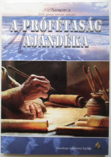 Gerhard Pfandl - A prófétaság ajándéka