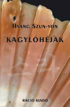 Hvang Szun-von - Kagylóhéjak