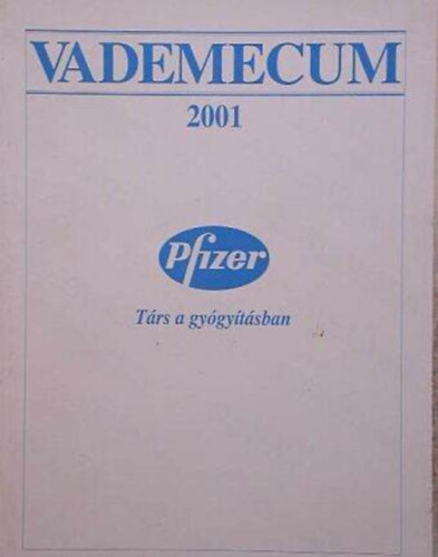 Dr. Herndi Zsuzsa - Vademecum 2001 - Trs a gygytsban