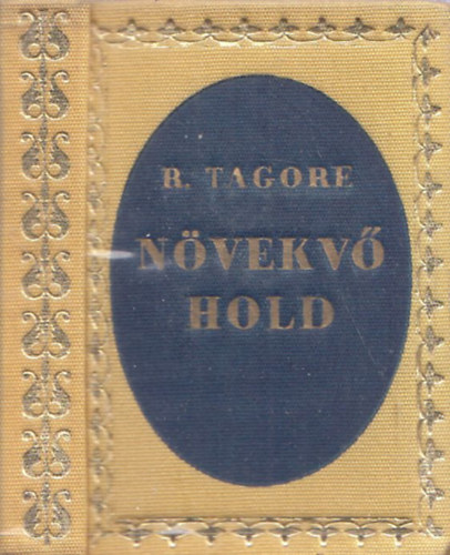 R. Tagore - Nvekv Hold (miniknyv)