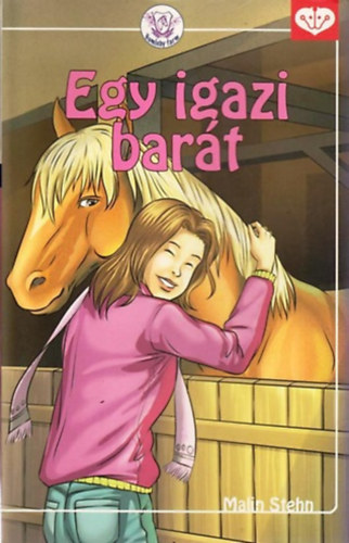Malin Stehn - Egy igazi bart (A Humleby farm 6.)