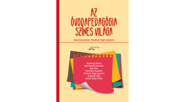 Petn Vgh Katalin - Az vodapedaggia sznes vilga
