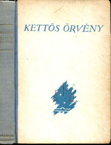Vas Istv�n - Kett�s �rv�ny