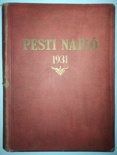 Pesti napl 1931 Teljes vfolyam janur 4. - december 25.