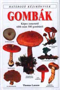 Thomas Laessoe - Gombák