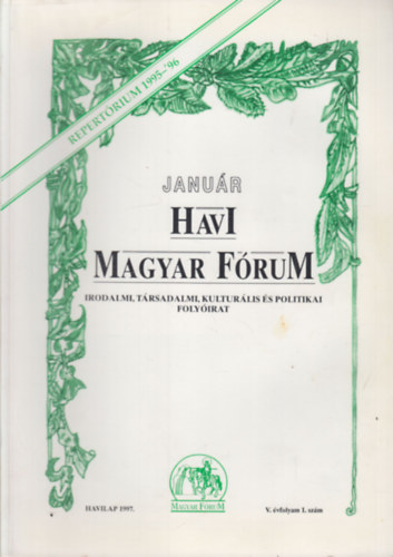 Havi magyar frum 1997/1-4, 7-12. szmok (10 db. lapszm, hiny: mjus, jnius)