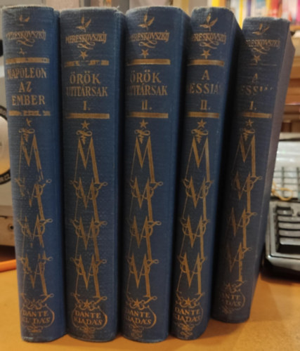 Mereskovszkij - 5 db Mereskovszkij munk�i: Napoleon az ember I-II.; �r�k �tit�rsak I-IV.; A messi�s I-II.