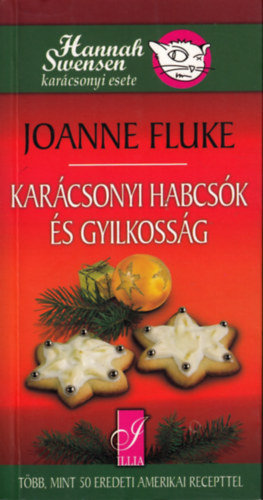 Joanne Fluke - Karcsonyi habcsk s gyilkossg