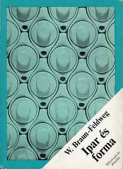 Braun W.-Feldweg - Ipar �s forma