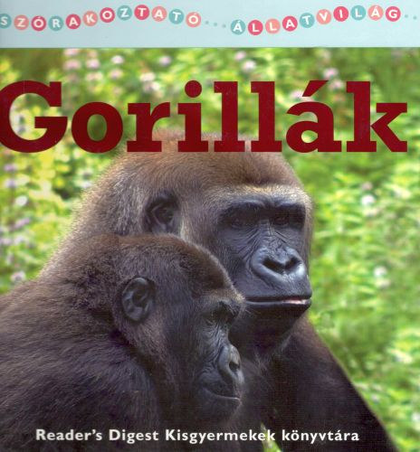 Stephen Brewer - Szrakoztat llatvilg: Gorillk