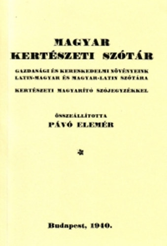 P�v� Elem�r - Magyar kert�szeti sz�t�r