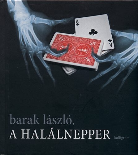 Barak L�szl� - A hal�lnepper