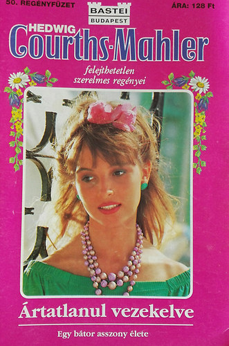 Hedwig Courths-Mahler - Ártatlanul vezekelve