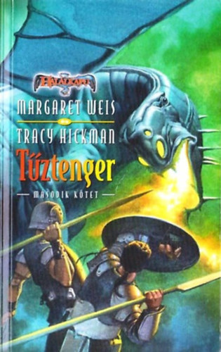 Margaret Weis Tracy Hickman - Tztenger II. ktet