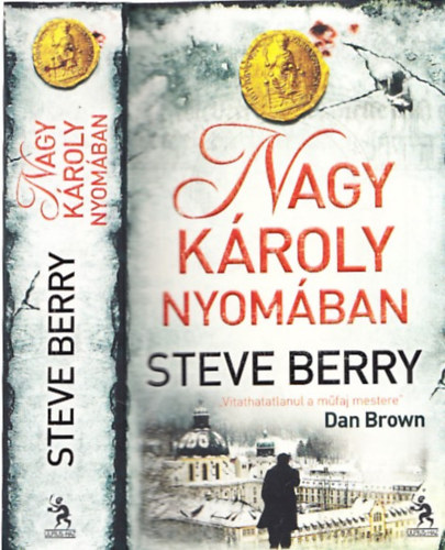 Steve Berry - Nagy K�roly nyom�ban