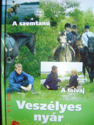 Eli B. Toresen - Veszlyes nyr 1-2 rsz egyben - 1. A szemtan, 2. A tolvaj (PonyClub)