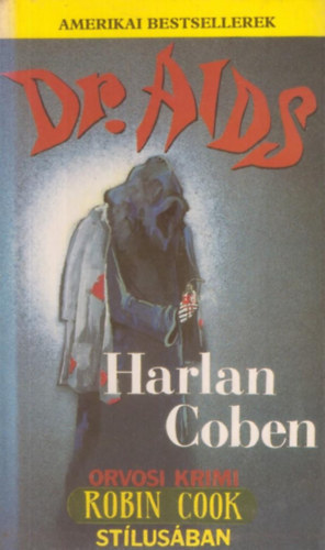 Harlan Coben - Dr. AIDS