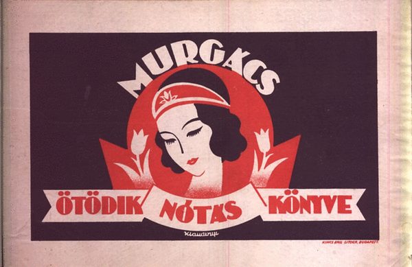 Murg�cs K�lm�n - Murg�cs K�lm�n �t�dik n�t�sk�nyve