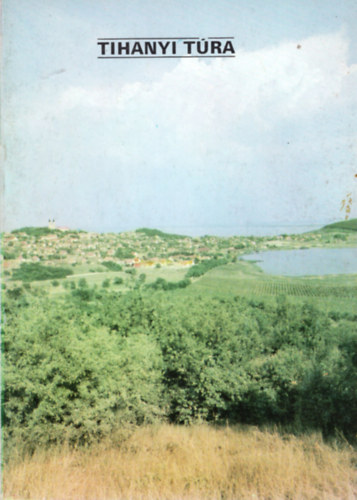 Tihanyi t�ra- T�jak Korok M�zeumok Kisk�nyvt�ra 67