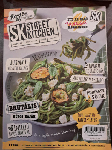 Fördős Zé - Street Kitchen magazin - 2022/1. szám - tavasz