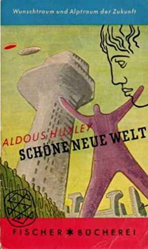 Aldous Huxley - Schne neue Welt