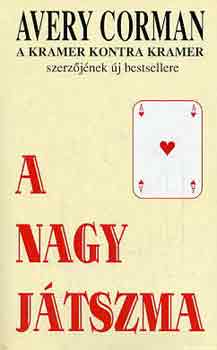 Avery Corman - A nagy j�tszma