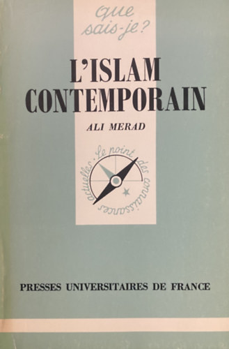 Ali Merad - L'Islam Contemporain