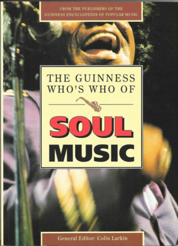 Colin Larkin (szerk.) - The Guinness who's who of soul music