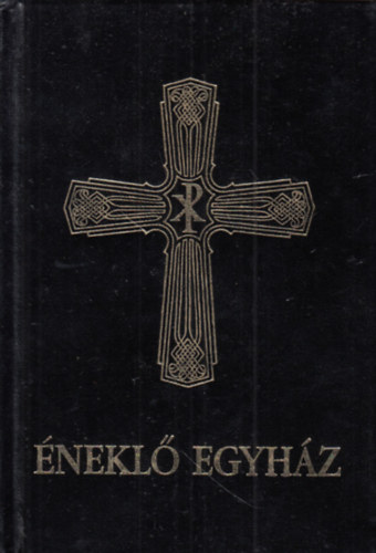 nekl egyhz (Rmai Katolikus Npnektr liturgikus nekekkel s imdsgokkal)