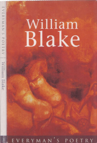 William Blake - Everyman's Poetry