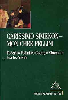 Zal�n Vince szerk. - Carissimo Simenon -Mon Cher Fellini