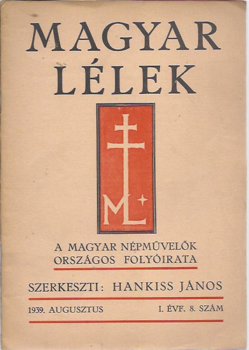 Hankiss J�nos  (szerk.) - Magyar l�lek  I. �vf. 7. sz�m