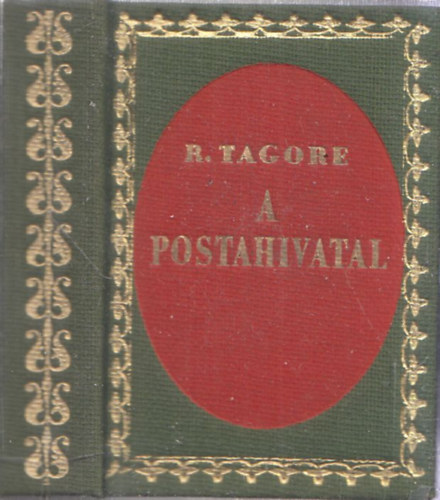 R. Tagore - A postahivatal (minikönyv)
